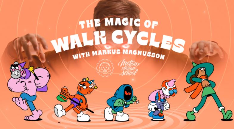 Motion Design School The Magic of Walk Cycles Free Download