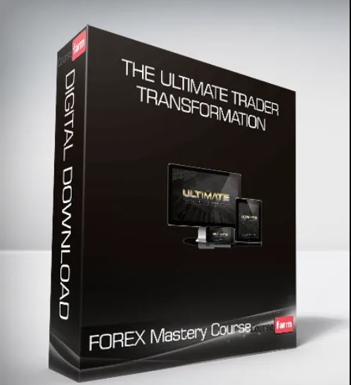 The Ultimate Trader Transformation FOREX Mastery Course