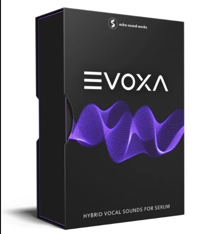 Echo Sound Works EVOXA for Serum [MULTiFORMAT]