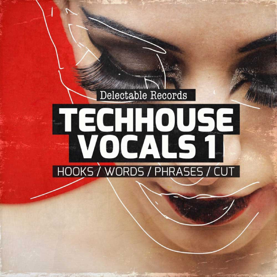Delectable Records TechHouse Vocals [WAV]