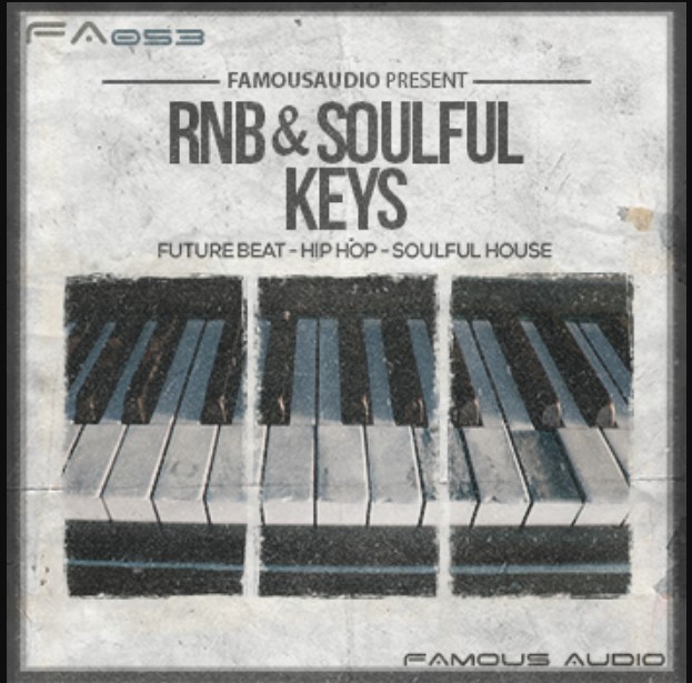 Famous Audio RnB and Soulful Keys [WAV, MiDi]