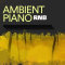 Blissful Audio Ambient RnB Piano [WAV]  (Premium)
