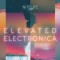 NITELIFE Audio Elevated Electronica [WAV]  (Premium)