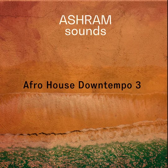 Riemann Kollektion ASHRAM Sounds Afro House Downtempo 3 [WAV]
