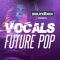 Soundbox Vocals Future Pop [WAV, MiDi] (Premium)