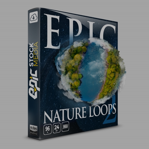 Epic Stock Media Epic Nature Loops 2 [WAV]