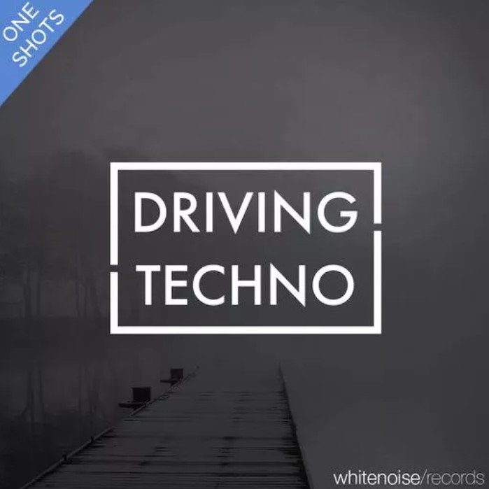 Whitenoise Records Driving Techno Oneshots [WAV]