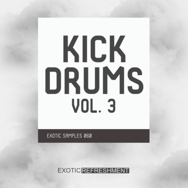 Exotic Refreshment Production Kick Drums 3 Drum Sample Pack [WAV]