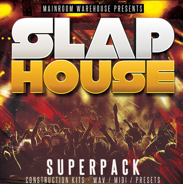 Mainroom Warehouse Slap House Superpack [WAV, MiDi, Synth Presets]
