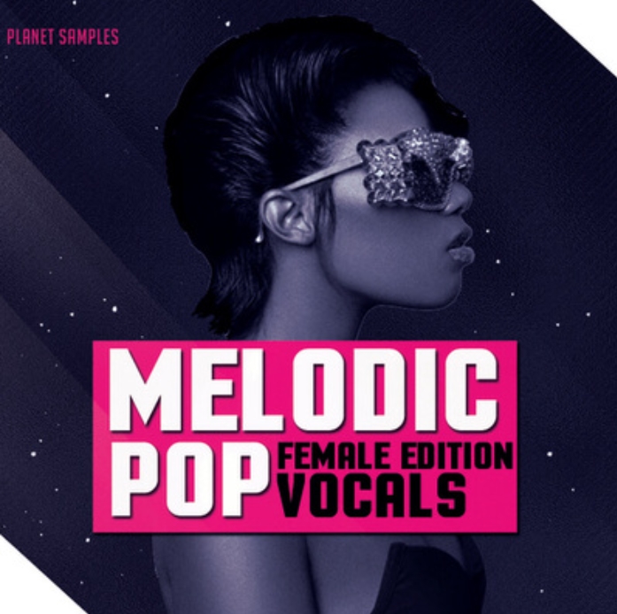 Planet Samples Melodic Pop Vocals Female Edition [WAV, MiDi]