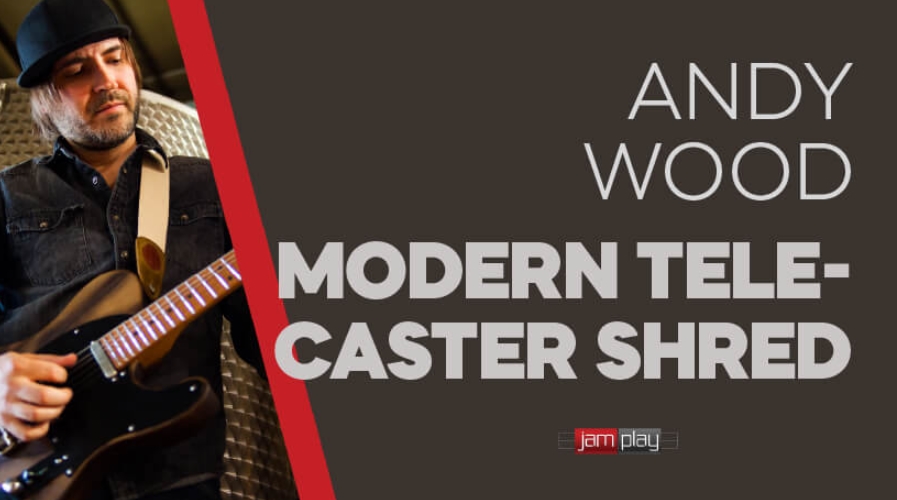 Truefire Andy Wood's Modern Telecaster Shred [TUTORiAL]