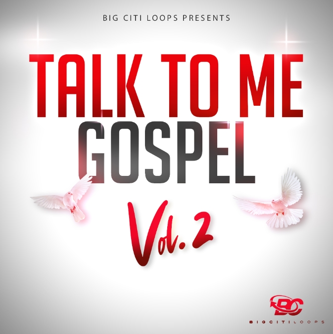 Big Citi Loops Talk To Me Gospel Vol.2 [WAV]