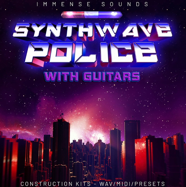 Immense Sounds Synthwave Police [WAV, MiDi, Synth Presets]