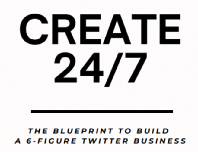 The Art Of Purpose – Create 24/7-The Blueprint to Build a 6-Figure Twitter Busin