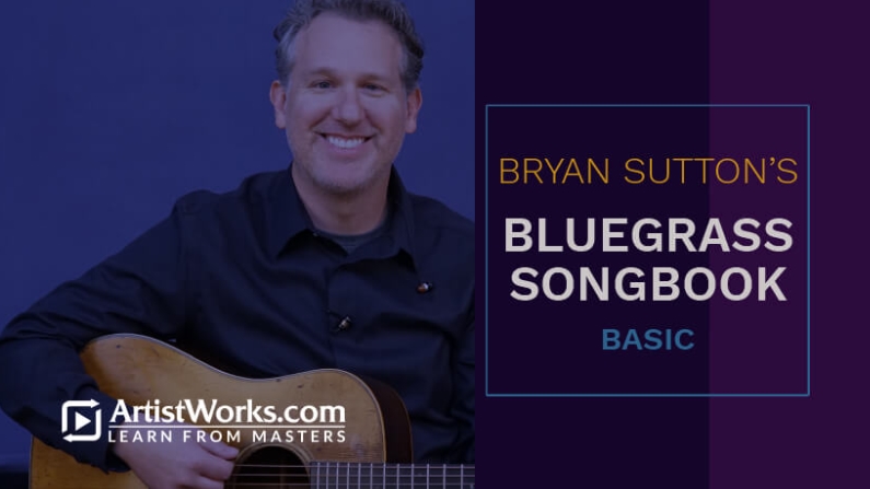 Truefire Bryan Sutton's Bluegrass Songbook: Basic [TUTORiAL]