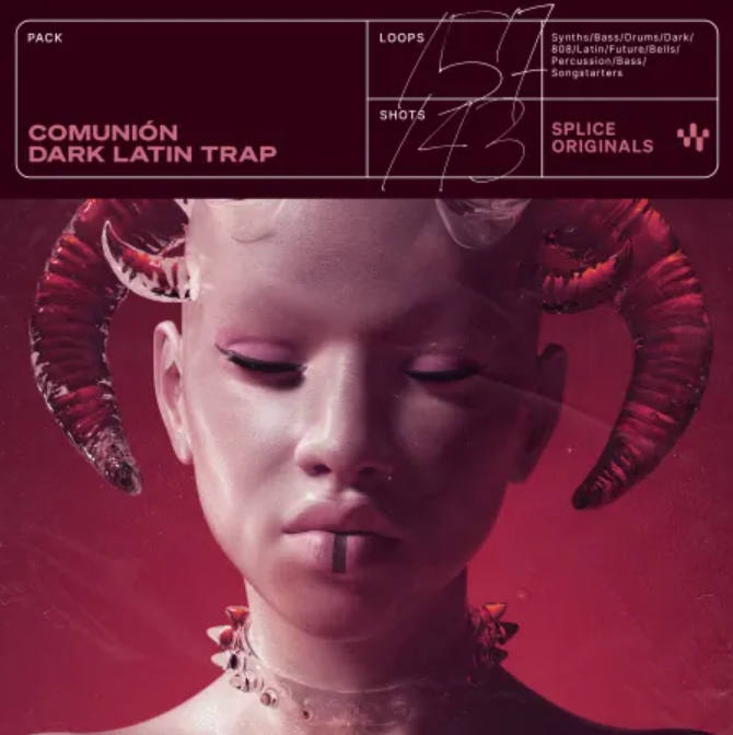 Splice Originals Comunión Dark Latin Trap [WAV, Synth Presets]