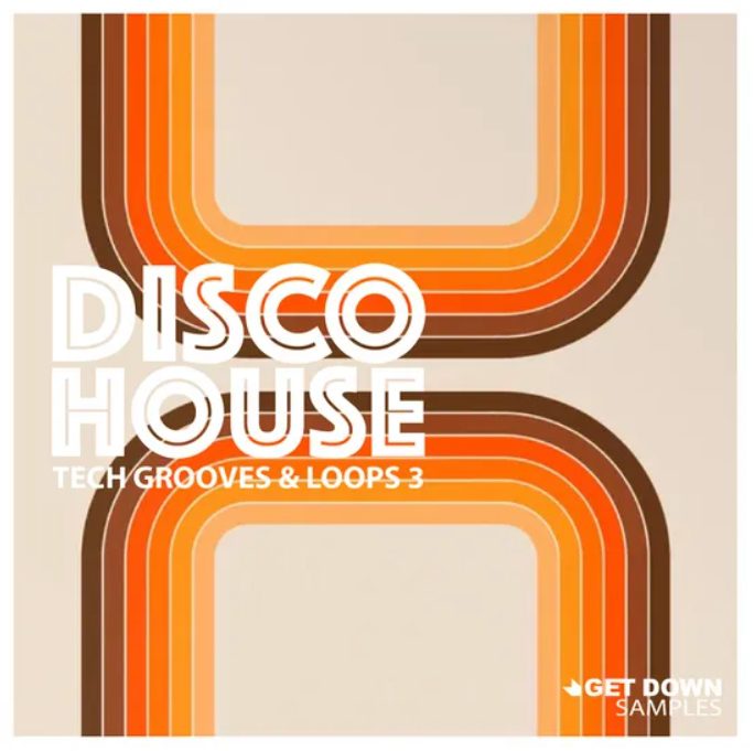 Get Down Samples Disco House Tech Grooves Vol 3 [WAV, MiDi]