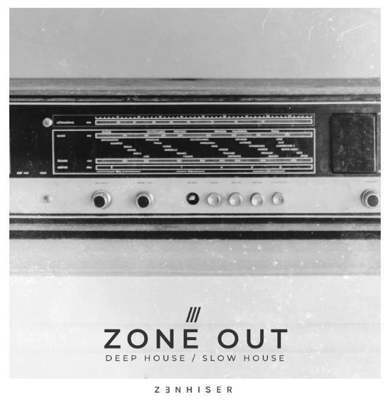 Zenhiser Zone Out [WAV]
