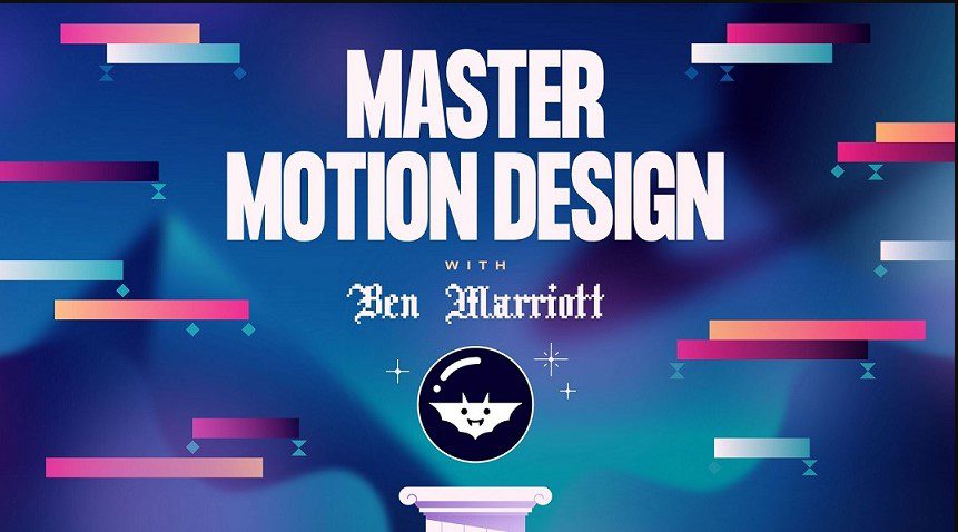 Master Motion Design with Ben Marriott
