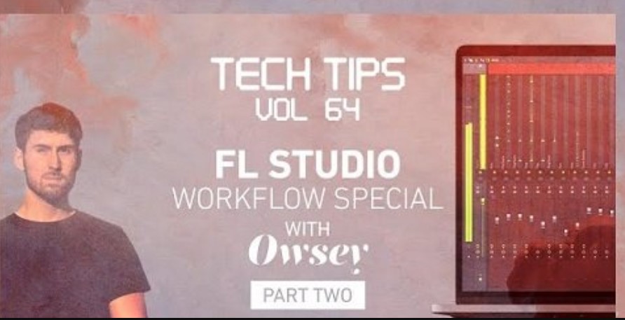Sonic Academy Tech Tips Volume 64 Part 1 with Owsey TUTORiAL